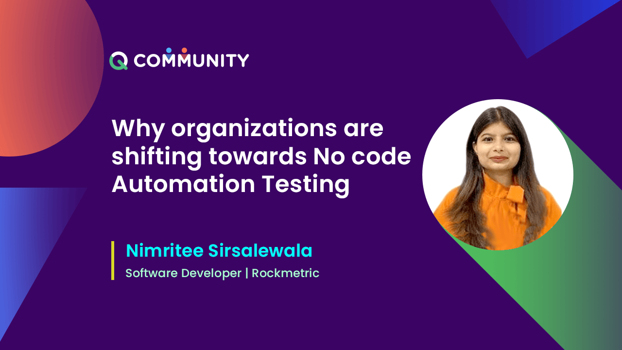 Why organizations are shifting towards No code Automation Testing