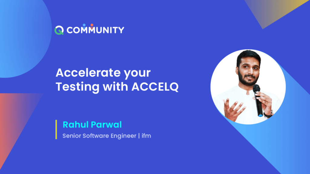 Accelerate your Testing with ACCELQ