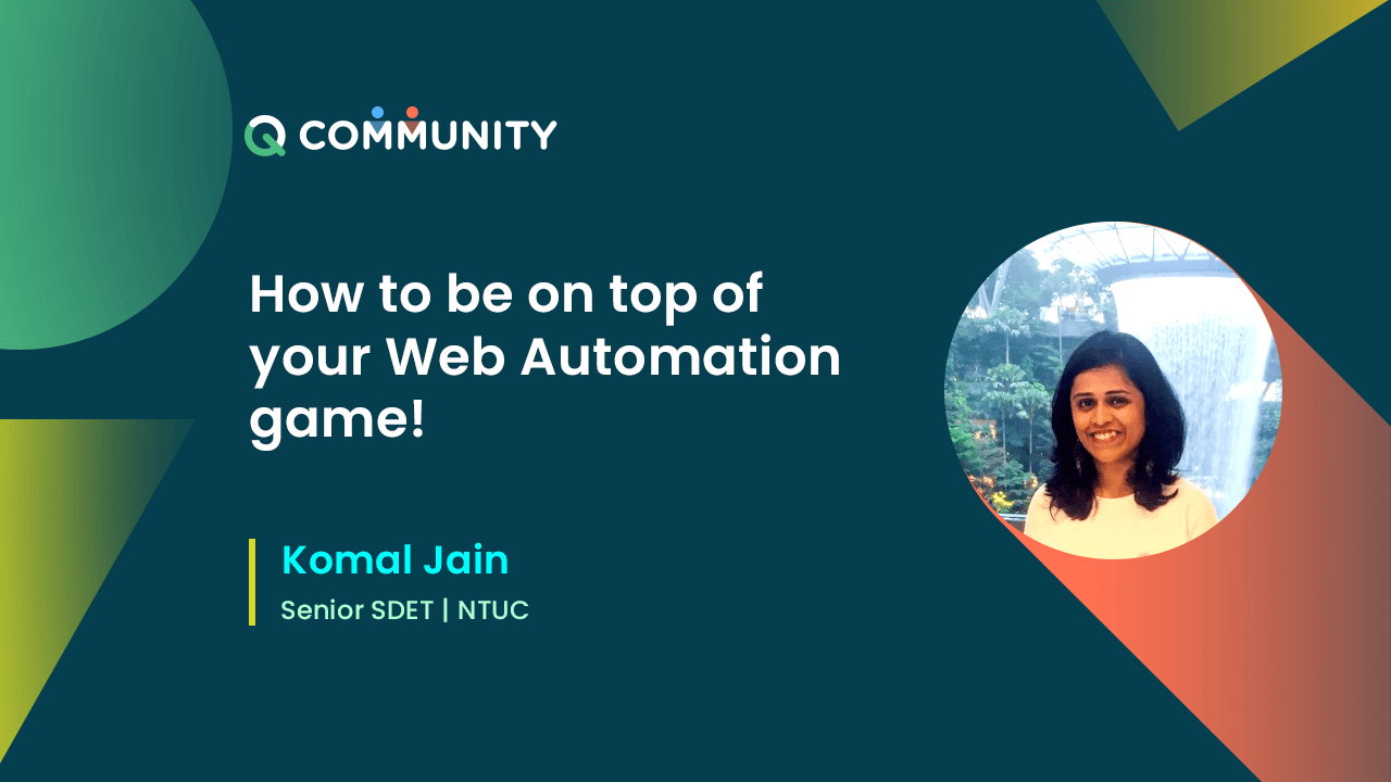 How to be on top of your Web Automation game!