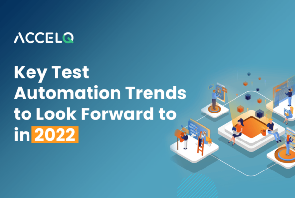 Key test automation trends to look forward to in 2022