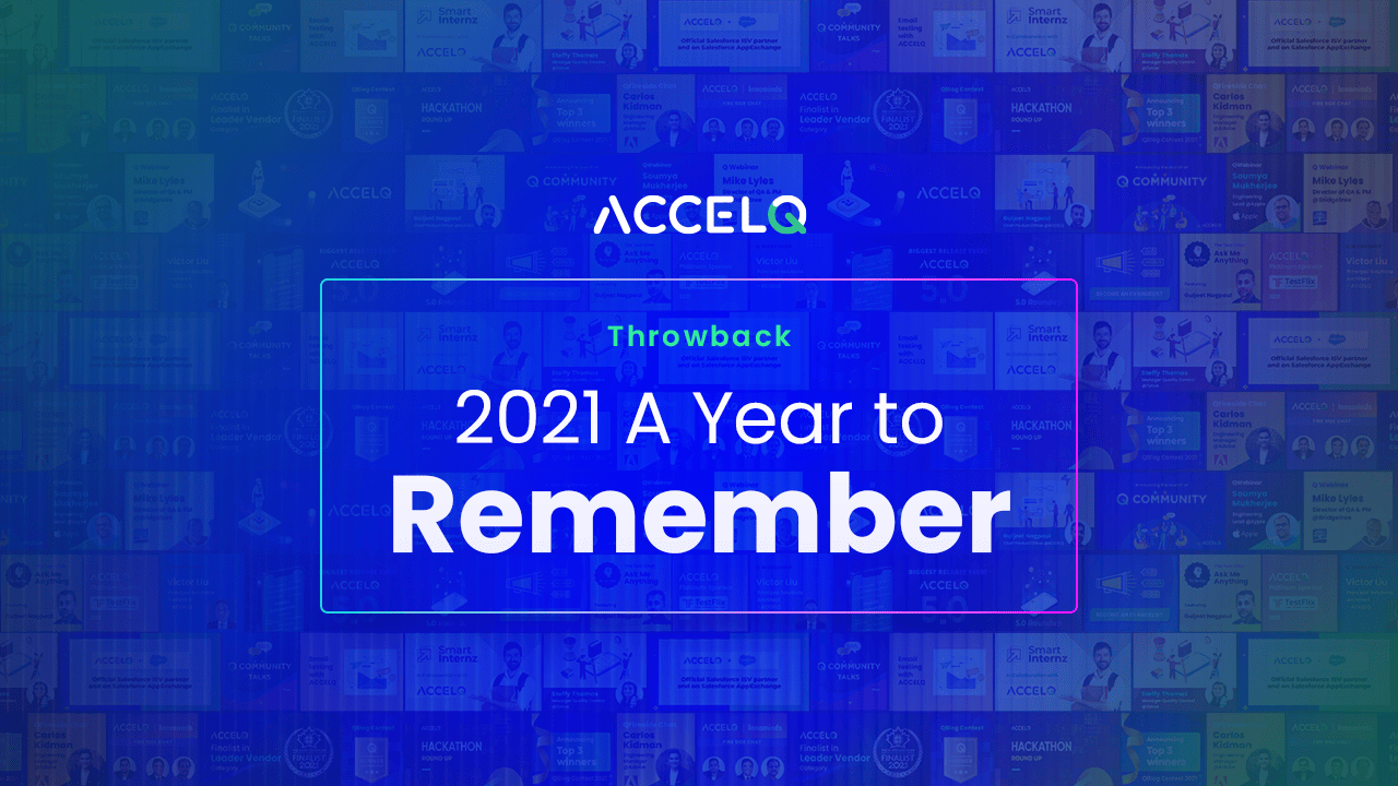 2021 – A Year to Remember | ACCELQ