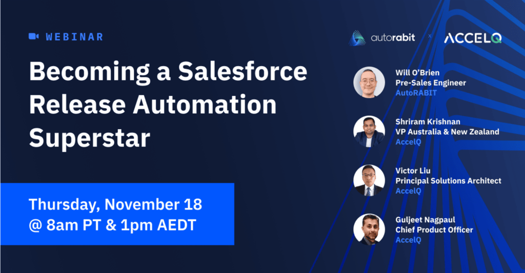 Becoming a Salesforce Release Automation Superstar