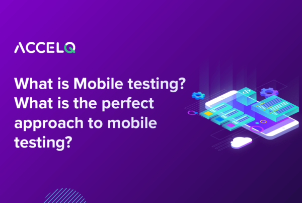 Mobile Testing- ACCELQ