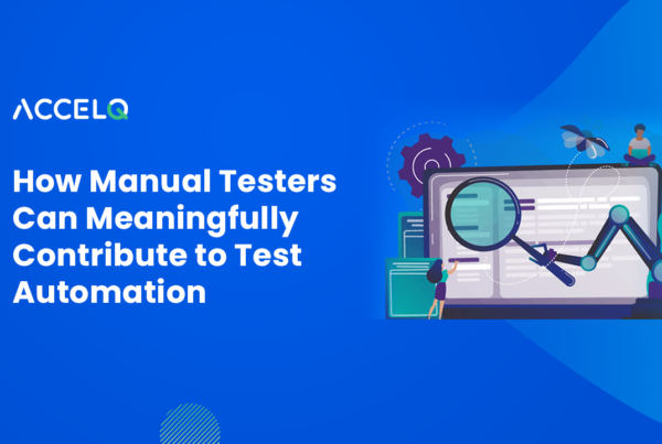 How Manual Testers Can Meaningfully Contribute to Test Automation