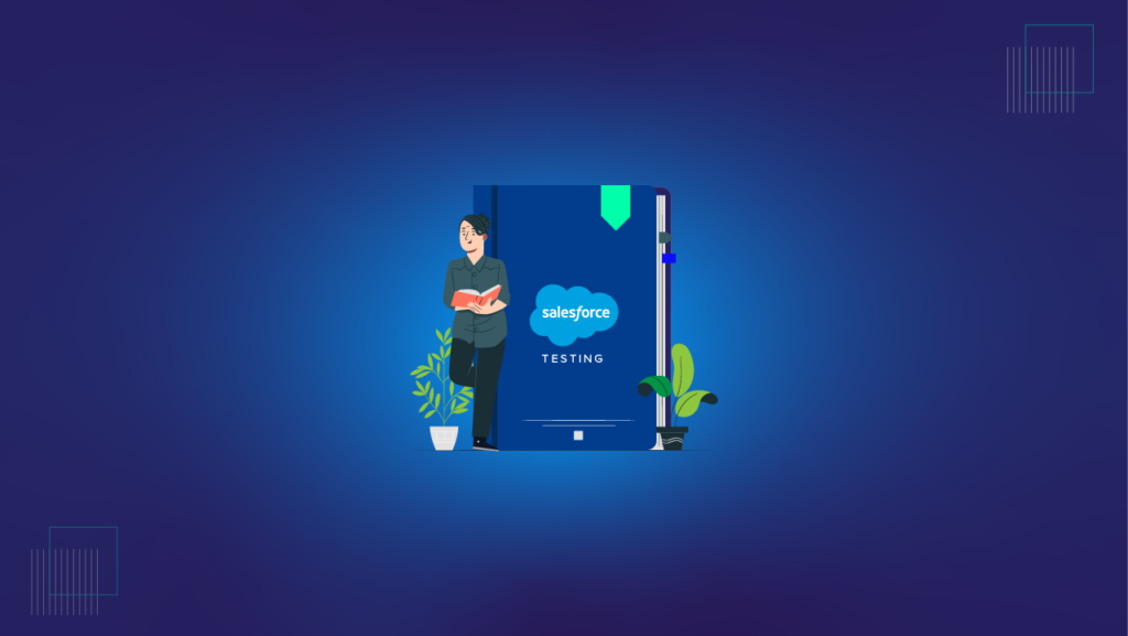A Beginner’s Guide To Salesforce Testing