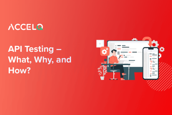 API Testing- ACCELQ