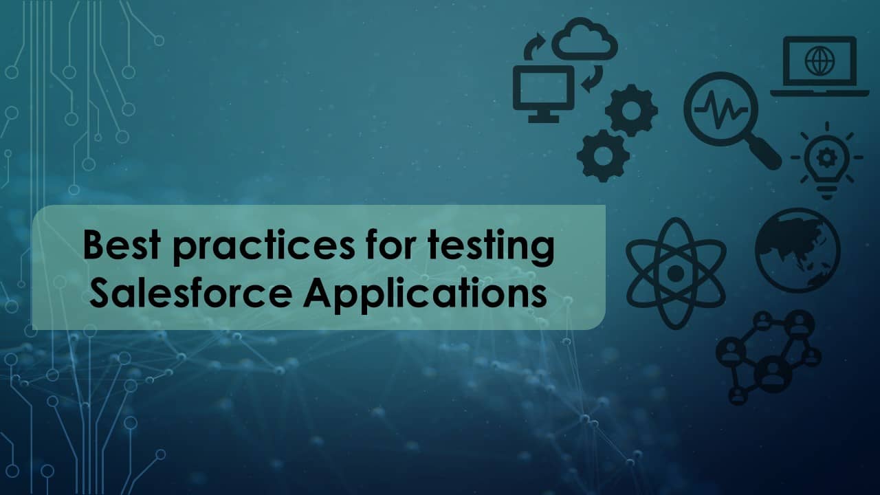 Best practices for testing Salesforce applications-ACCELQ