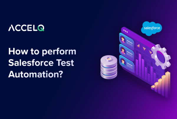 Salesforce Test Automation- ACCELQ