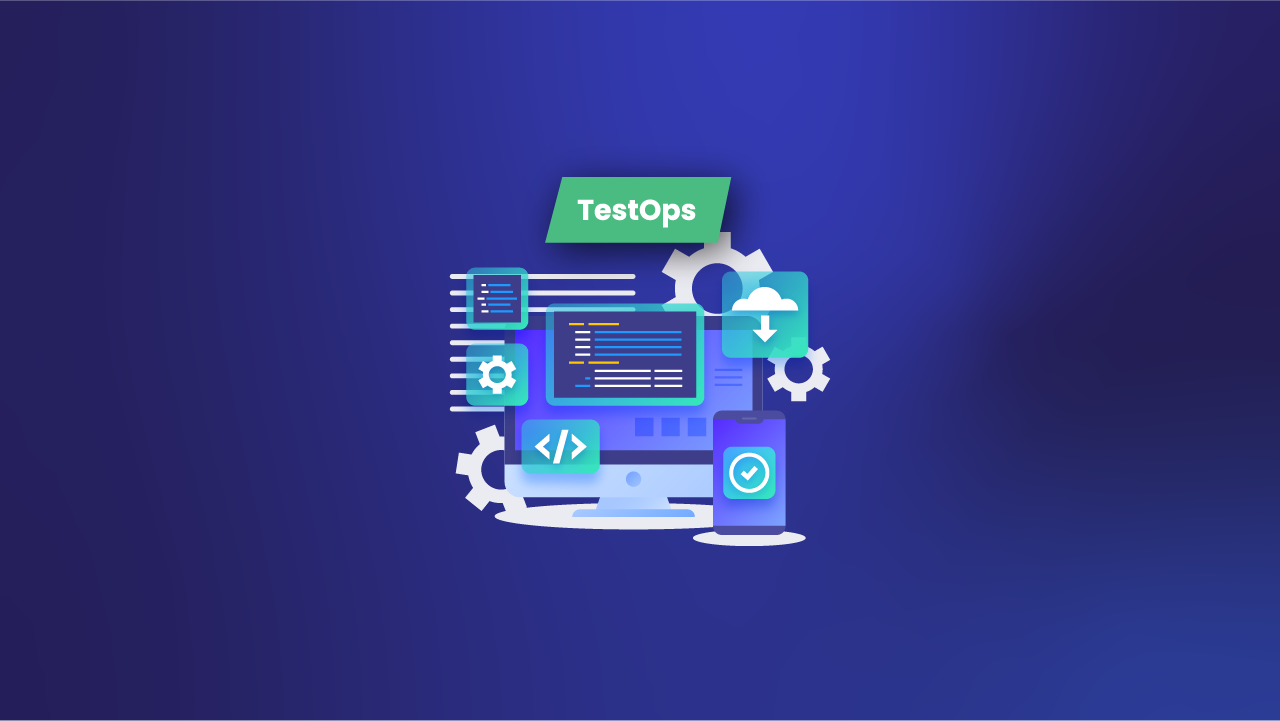 TestOps – Is it yet another buzzword that deserves the hype?