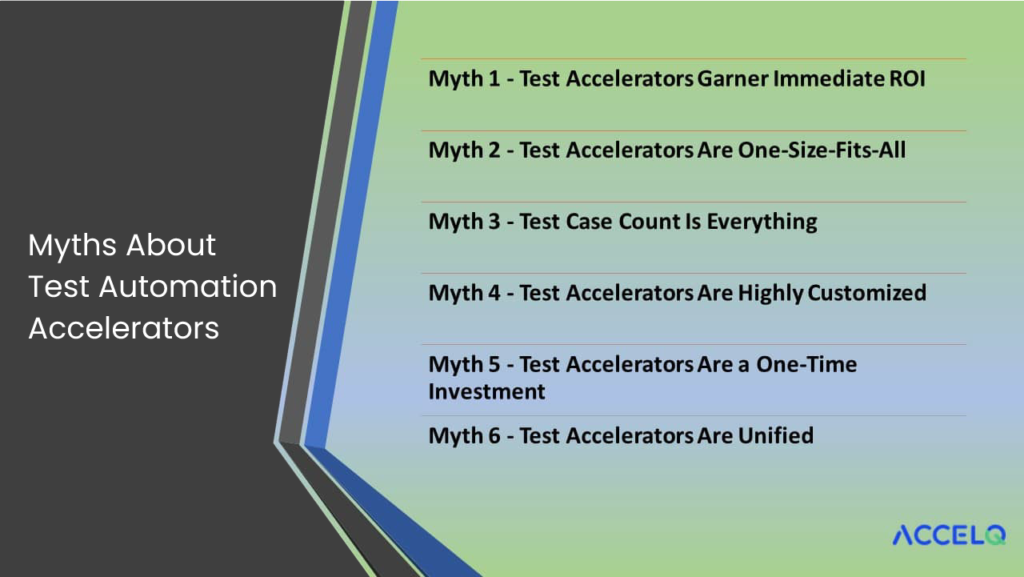 Myths about Test Automation Accelerators