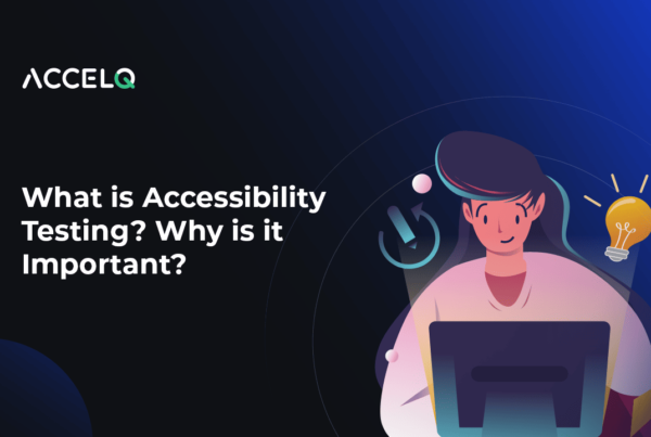 What is Accessibility testing-ACCELQ