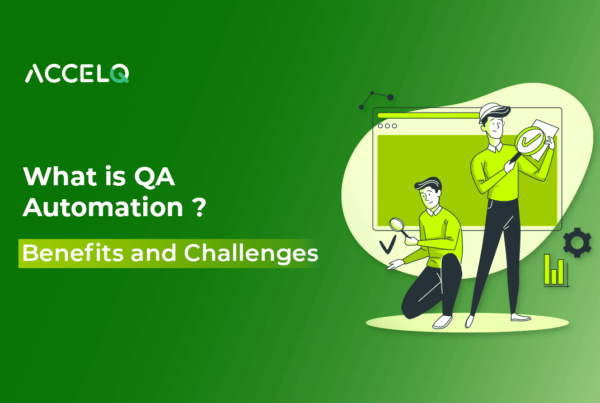 What is QA Automation-ACCELQ