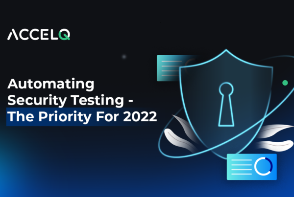 Automating Security Testing - Priority of 2022
