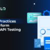 Best Practices to perform REST API Testing-ACCELQ
