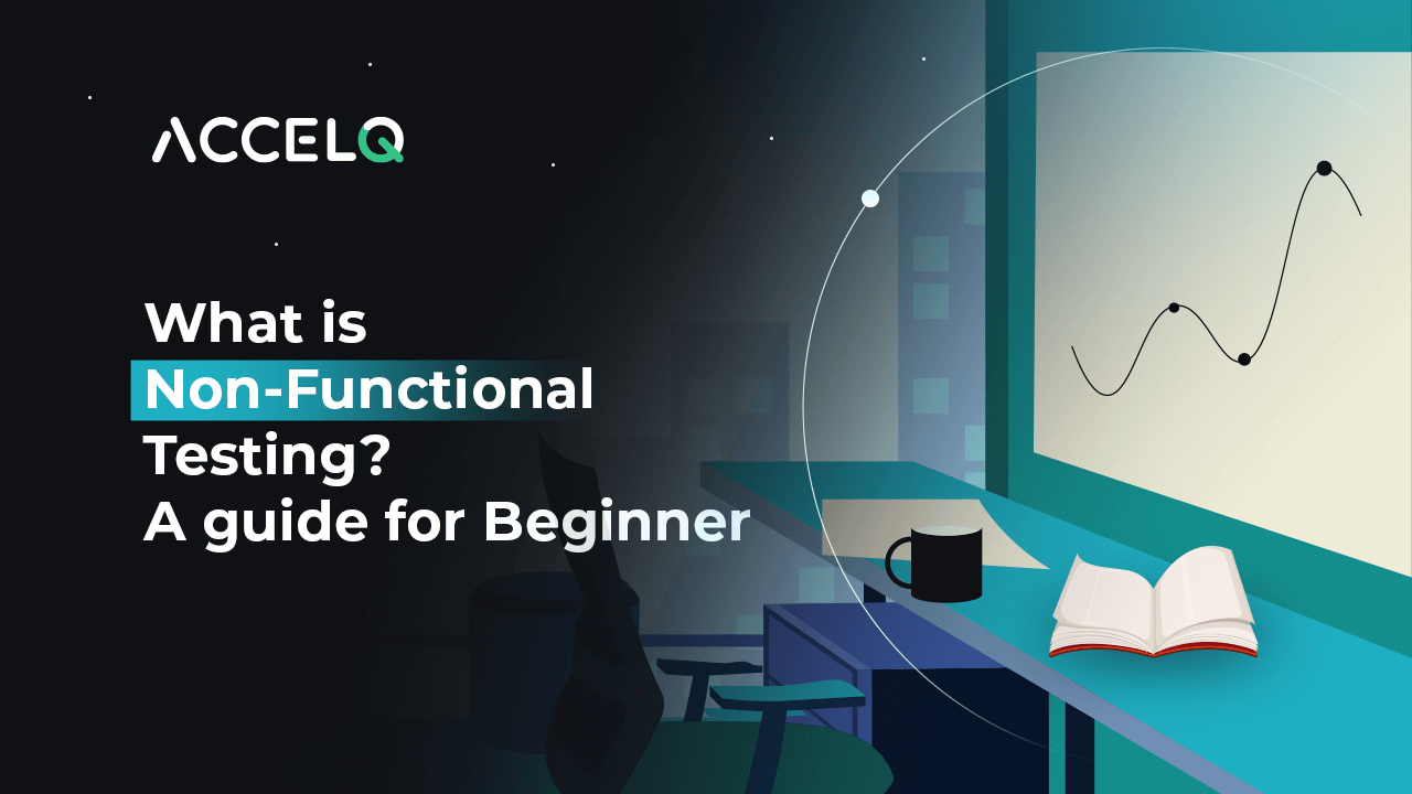 What is Non-Functional Testing? A Guide for Beginners