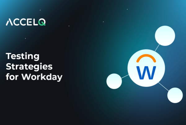 Testing Strategies for Workday