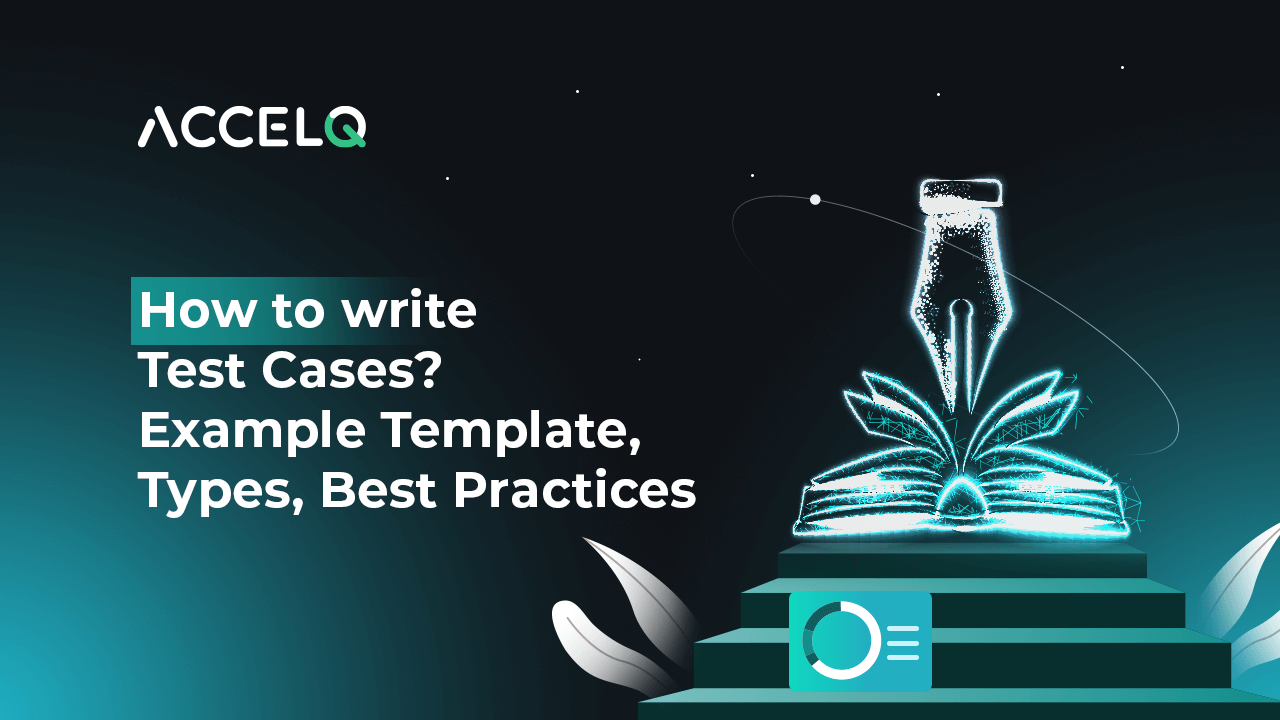 How to write test cases-ACCELQ