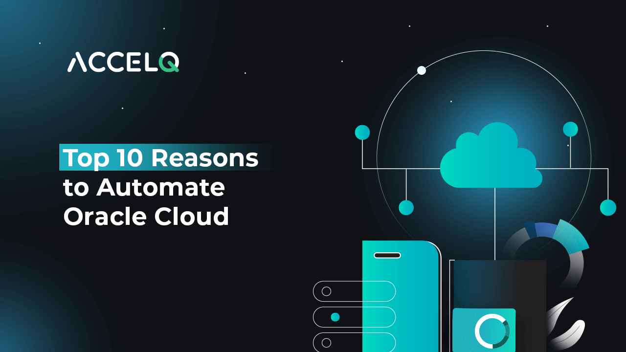 Top 10 Reasons to Automate Oracle Cloud