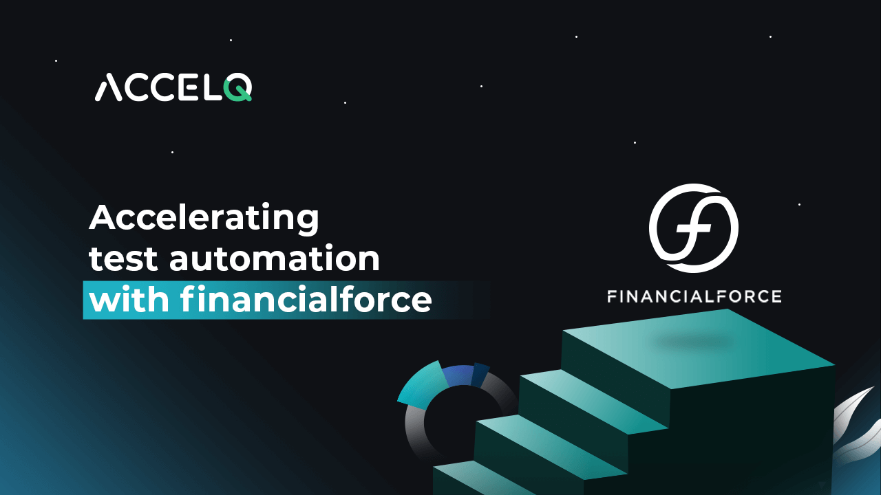 Accelerating Test Automation of FinancialForce