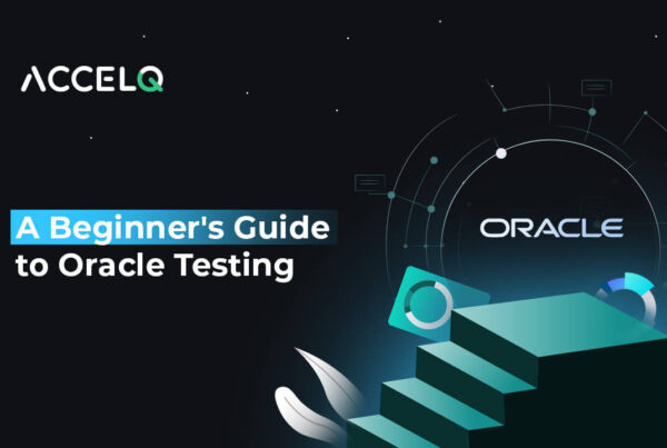 A Begineer guide to oracle testing-ACCELQ