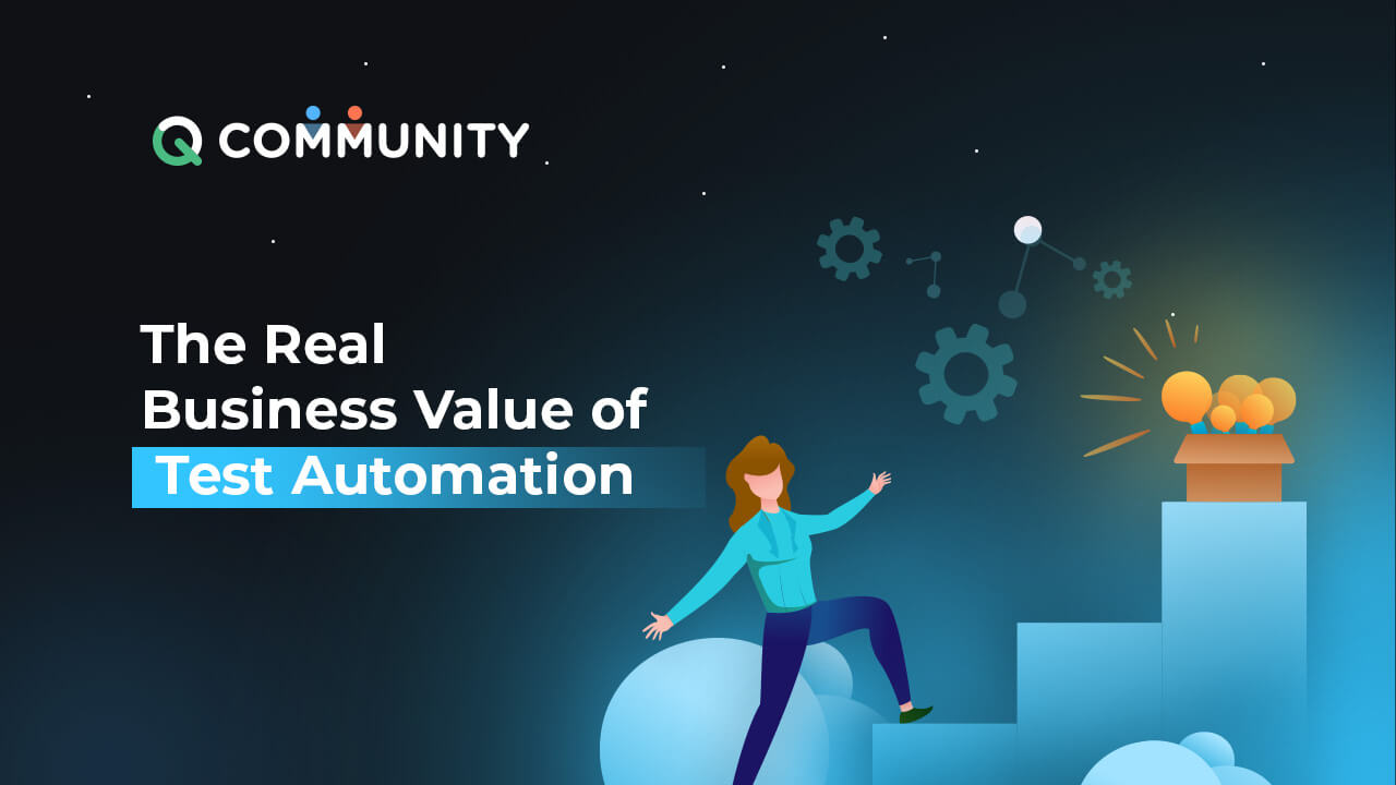 The Real business value of test automation-ACCELQ