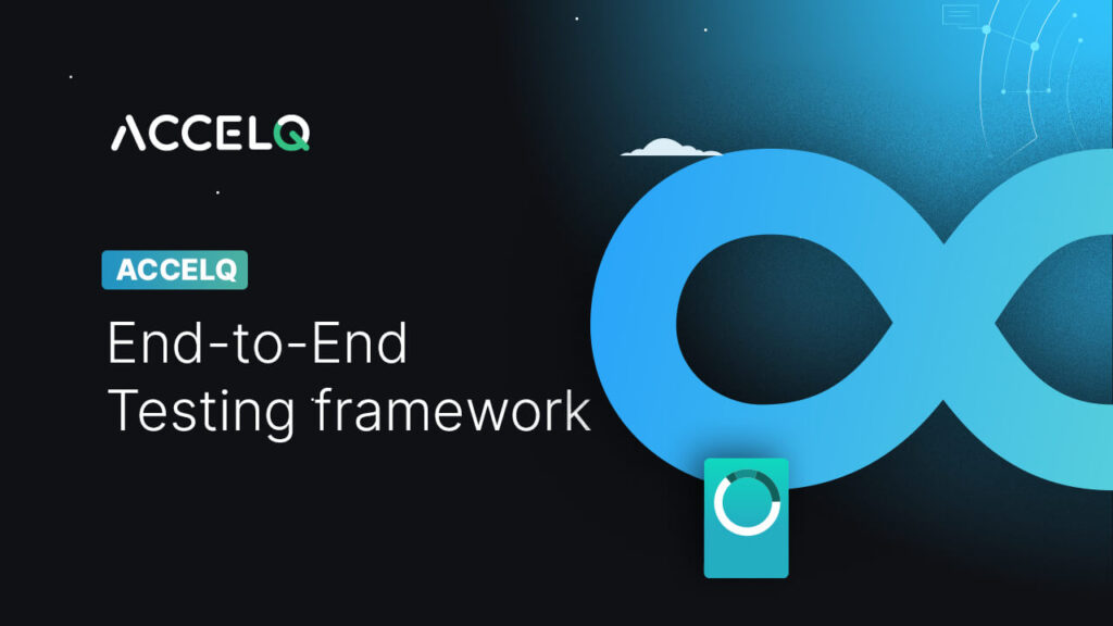ACCELQ-End-to-End testing