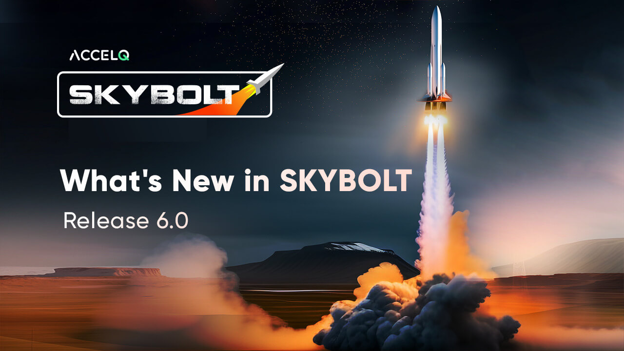What’s new in ACCELQ SKYBOLT 6.0