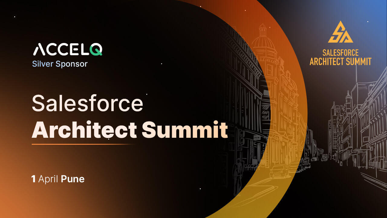 ACCELQ Silver Sponsors at the Salesforce Architect Summit 2023