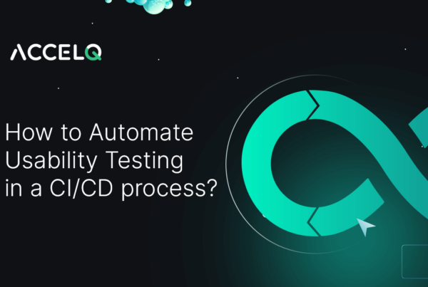 How to automate usability testing-ACCELQ