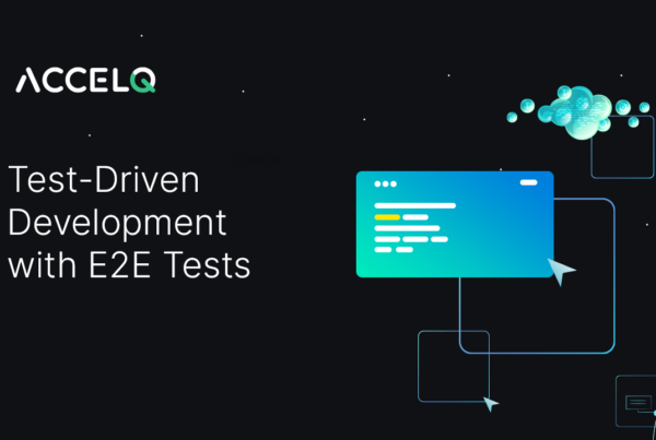 Test driven development with e2e tests-ACCELQ