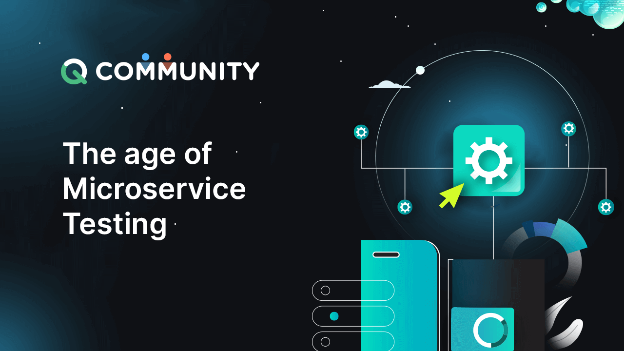 The Age of Microservices Testing