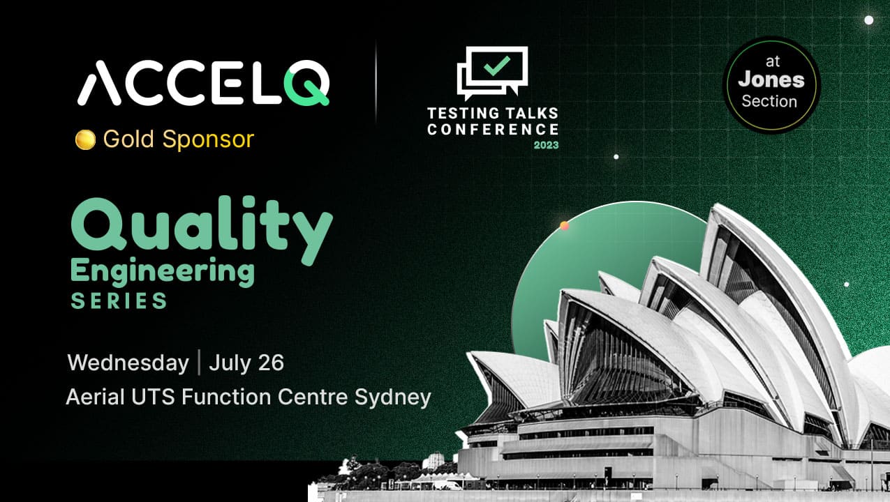 ACCELQ at Sydney’s 2023 Testing Talks Conference