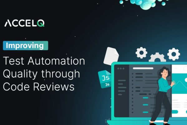 Improving test automation quality throught code reviews-ACCELQ