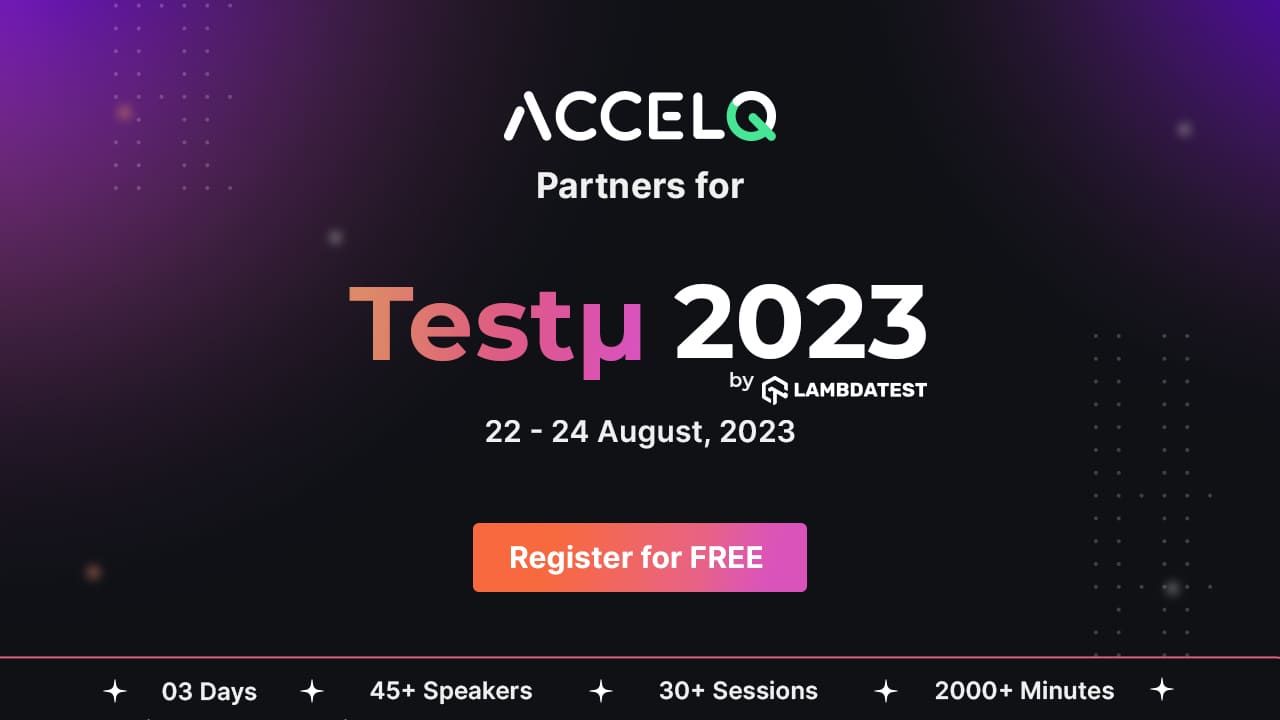 ACCELQ partners with LambdaTest at Testμ Conference 2023