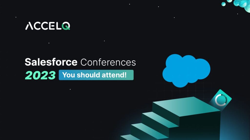 Salesforce conferences 2023-ACCELQ