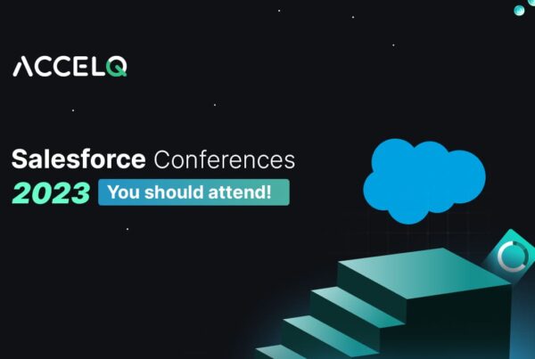 Salesforce conferences 2023-ACCELQ