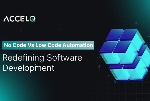 No code vs low code automation-ACCELQ