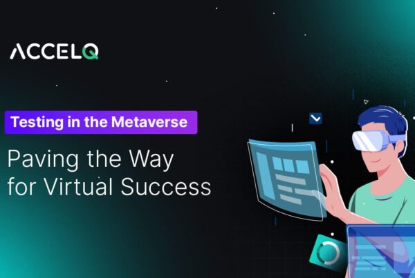 Testing in the Metaverse-ACCELQ