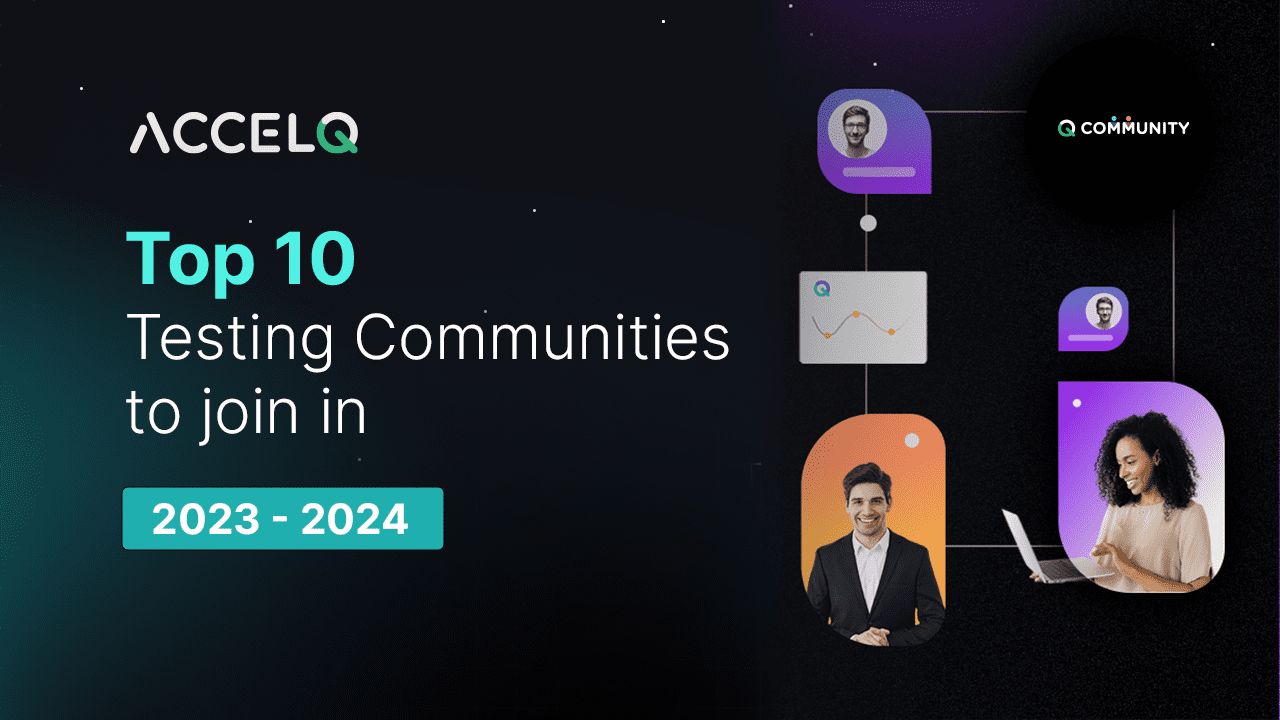 Top 10 Testing Communities to Join in 2023-2024