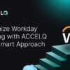 Optimize worday testing with ACCELQ