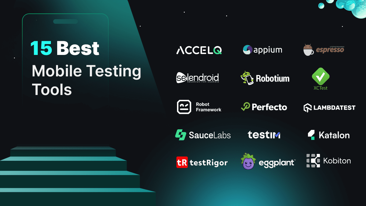 15 Best Mobile Testing Tools (2024 edition)