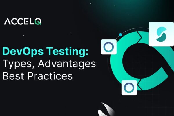 DevOps Testing Types and Advantages