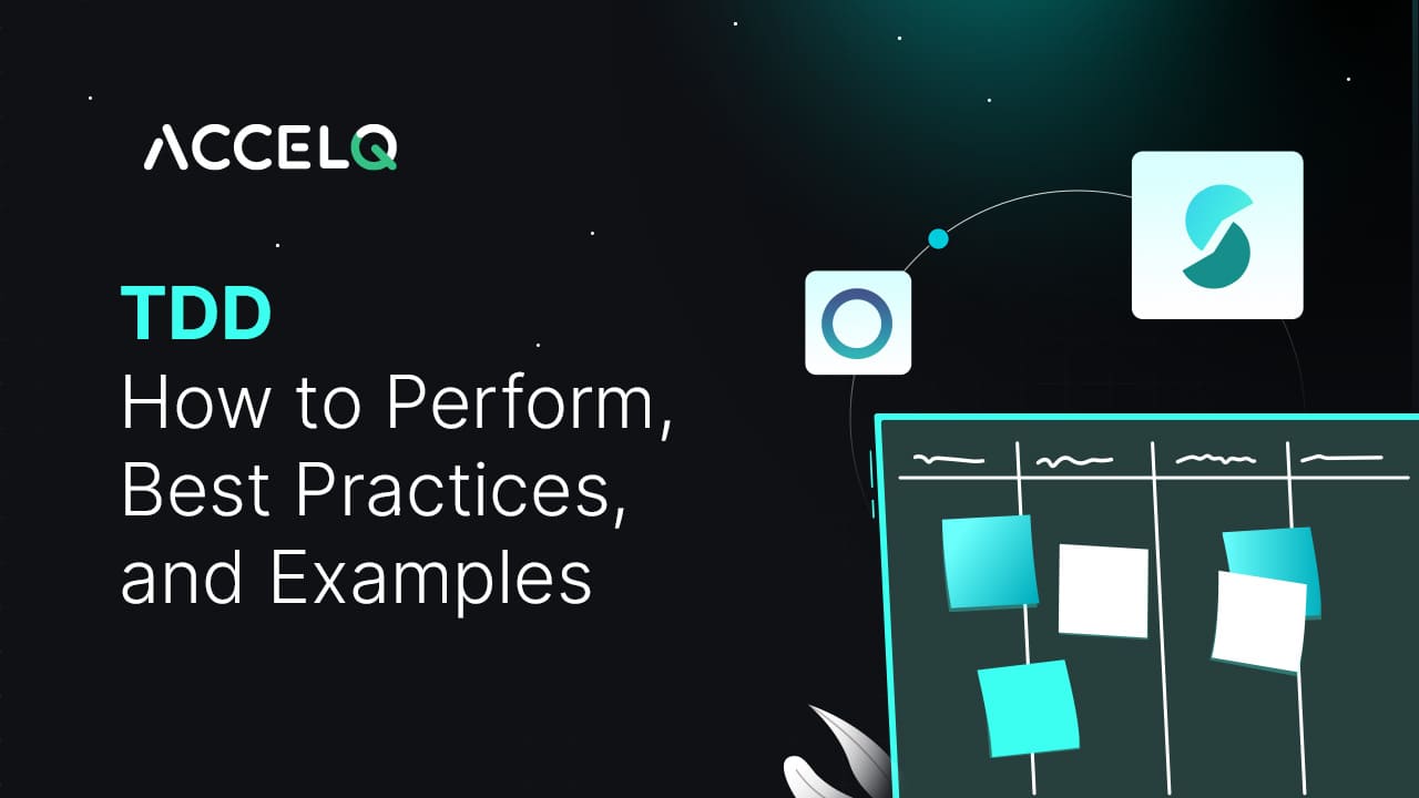 TDD: How to Perform, Best Practices, and Examples