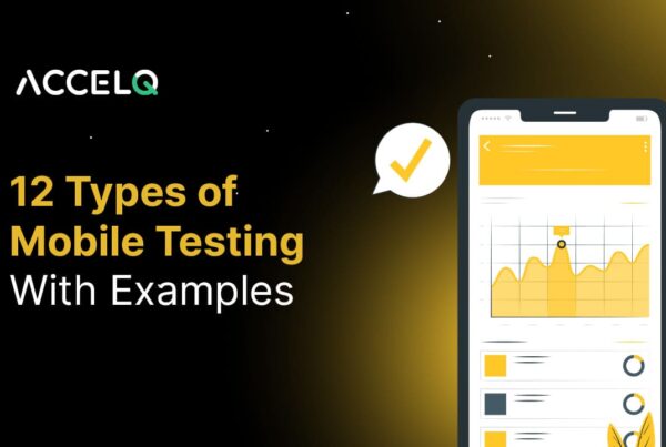 12 Types of Mobile Testing