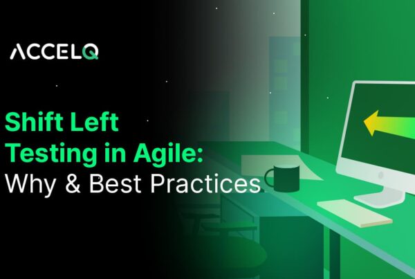 Shift Left Testing in Agile