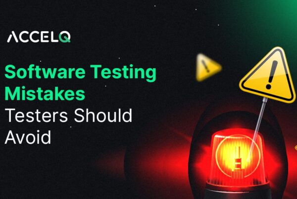 Software testing mistakes testers should avoid