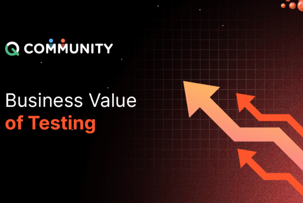 Importance of Business Value Testing