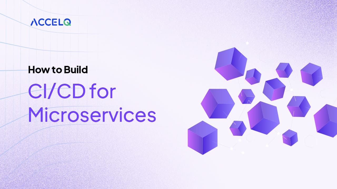 How to Build CI/CD for Microservices