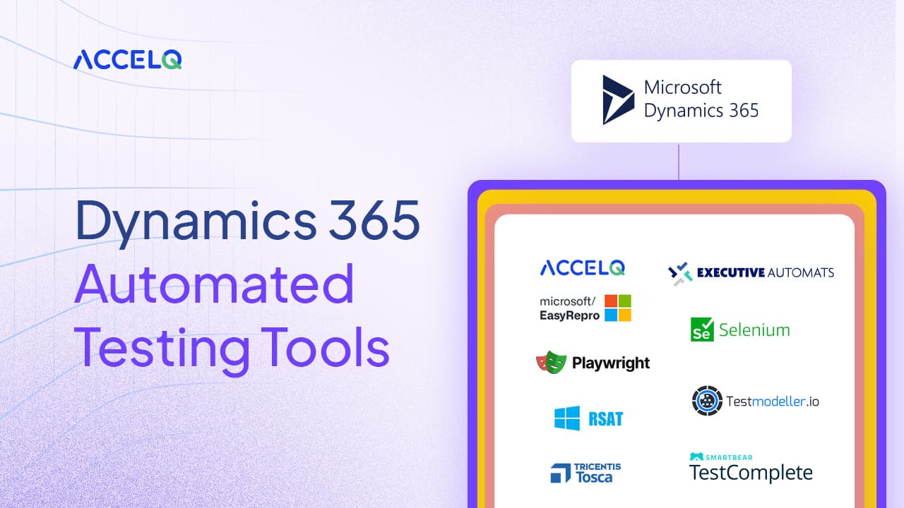 Dynamics 365 automation testing tools