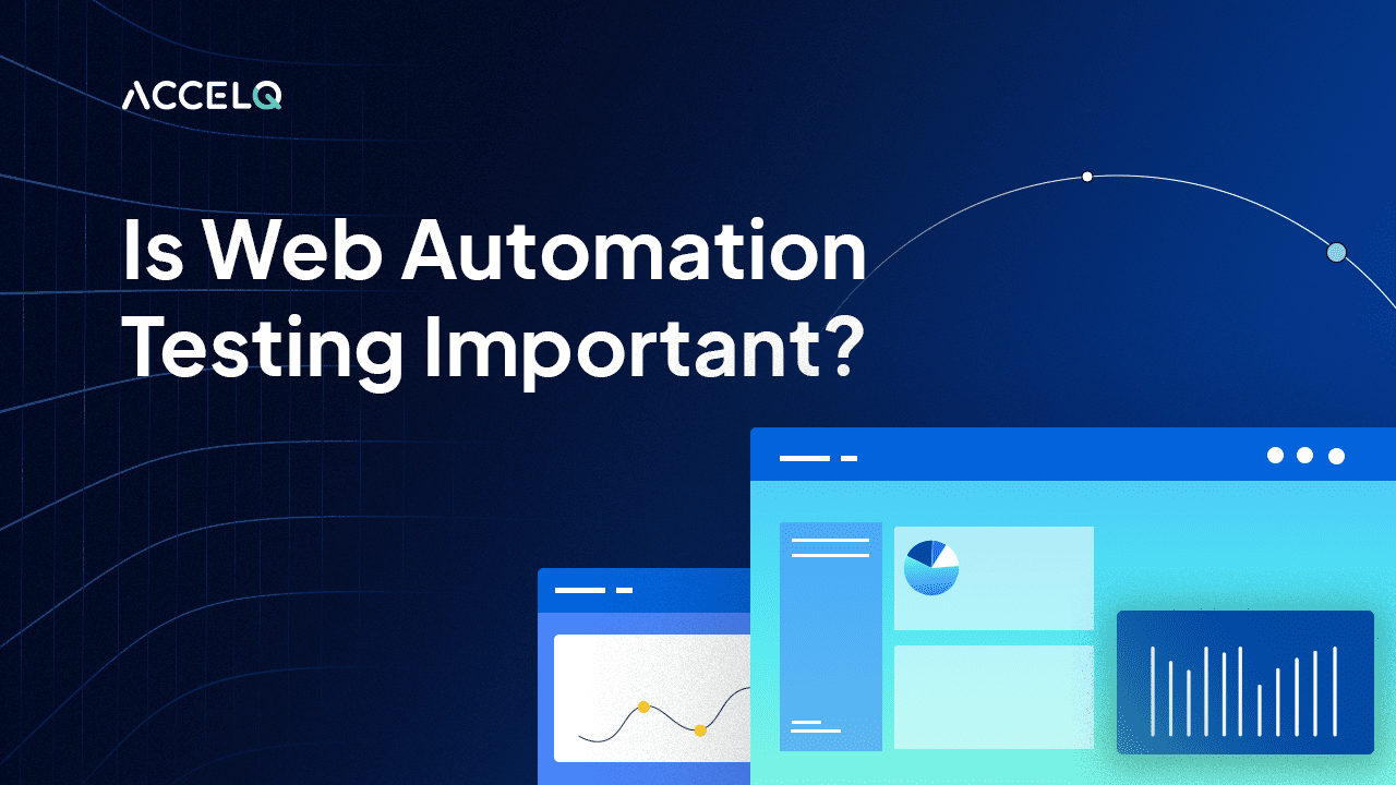Is Web Automation Testing Important?